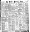 Western Morning News Tuesday 05 January 1897 Page 1