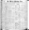 Western Morning News Thursday 04 February 1897 Page 1