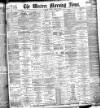Western Morning News Friday 26 March 1897 Page 1