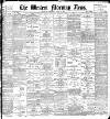 Western Morning News Wednesday 21 April 1897 Page 1