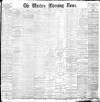 Western Morning News Tuesday 25 May 1897 Page 1