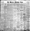 Western Morning News Thursday 18 November 1897 Page 1
