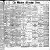 Western Morning News Tuesday 01 February 1898 Page 1