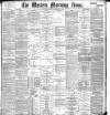Western Morning News Friday 16 September 1898 Page 1