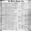 Western Morning News Thursday 22 September 1898 Page 1