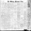 Western Morning News Saturday 07 January 1899 Page 1