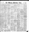 Western Morning News Wednesday 01 February 1899 Page 1