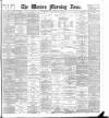 Western Morning News Thursday 02 February 1899 Page 1