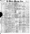 Western Morning News Thursday 28 September 1899 Page 1