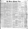 Western Morning News Saturday 20 January 1900 Page 1