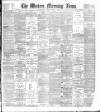 Western Morning News Monday 29 January 1900 Page 1