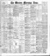Western Morning News Friday 20 July 1900 Page 1