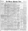 Western Morning News Thursday 20 September 1900 Page 1