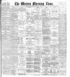 Western Morning News Wednesday 14 November 1900 Page 1