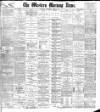 Western Morning News Wednesday 03 April 1901 Page 1