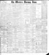 Western Morning News Wednesday 10 April 1901 Page 1