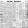 Western Morning News Thursday 02 May 1901 Page 1