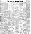 Western Morning News Friday 24 May 1901 Page 1