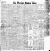 Western Morning News Saturday 06 July 1901 Page 1