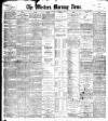 Western Morning News Tuesday 08 October 1901 Page 1