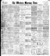 Western Morning News Wednesday 30 October 1901 Page 1