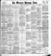 Western Morning News Monday 13 January 1902 Page 1