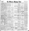 Western Morning News Wednesday 12 February 1902 Page 1