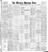 Western Morning News Friday 02 May 1902 Page 1