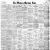 Western Morning News Thursday 14 August 1902 Page 1