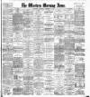 Western Morning News Wednesday 10 September 1902 Page 1