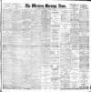 Western Morning News Saturday 08 November 1902 Page 1
