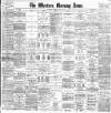 Western Morning News Friday 03 April 1903 Page 1