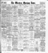 Western Morning News Friday 09 October 1903 Page 1