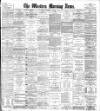 Western Morning News Wednesday 02 March 1904 Page 1