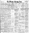 Western Morning News Tuesday 08 March 1904 Page 1