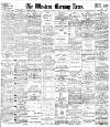 Western Morning News Monday 14 March 1904 Page 1