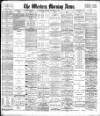 Western Morning News Monday 21 November 1904 Page 1