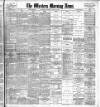 Western Morning News Thursday 16 March 1905 Page 1