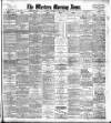 Western Morning News Thursday 06 April 1905 Page 1