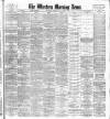 Western Morning News Tuesday 23 May 1905 Page 1