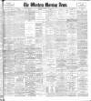 Western Morning News Monday 31 July 1905 Page 1