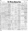 Western Morning News Tuesday 14 November 1905 Page 1