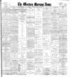 Western Morning News Tuesday 28 November 1905 Page 1