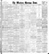 Western Morning News Thursday 02 August 1906 Page 1
