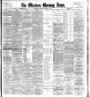 Western Morning News Saturday 19 January 1907 Page 1
