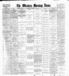 Western Morning News Monday 01 July 1907 Page 1