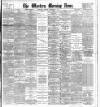 Western Morning News Tuesday 24 September 1907 Page 1