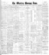 Western Morning News Friday 17 January 1908 Page 1