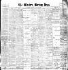Western Morning News Saturday 18 January 1908 Page 1
