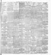 Western Morning News Monday 20 April 1908 Page 5